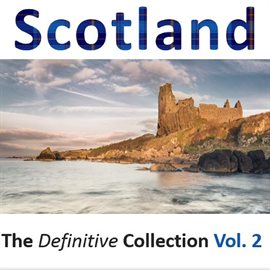 Cover image for Scotland: The Definitive Collection, Vol.2