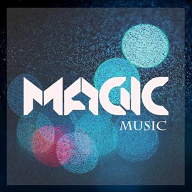 Cover image for Magic Music, Vol. 2