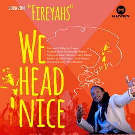 Cover image for We Head Nice: Soca 2016 - Single
