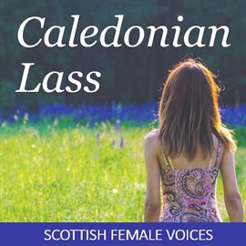Cover image for Caledonian Lass: Scottish Female Voices