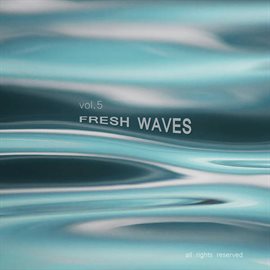 Cover image for Fresh Waves, Vol. 5