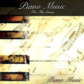 Imagen de portada para Piano Music for the Senses