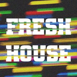 Cover image for Fresh House