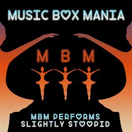 Cover image for MBM Performs Slightly Stoopid