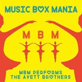 Cover image for MBM Performs The Avett Brothers