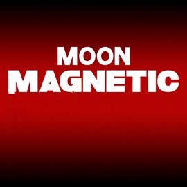 Cover image for Moon Magnetic
