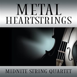 Cover image for Metal Heartstrings