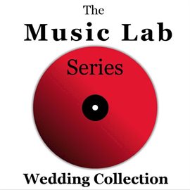 Cover image for The Music Lab Series: Wedding Collection