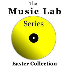 Cover image for The Music Lab Series: Easter Collection