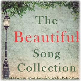 Cover image for The Beautiful Song Collection
