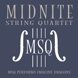 Cover image for MSQ Performs Imagine Dragons