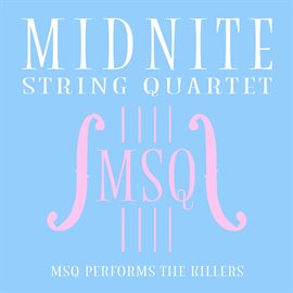 Cover image for MSQ Performs The Killers