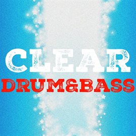 Cover image for Сlear Drum & Bass