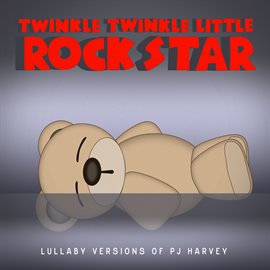 Cover image for Lullaby Versions of PJ Harvey