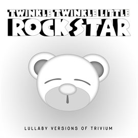 Cover image for Lullaby Versions of Trivium