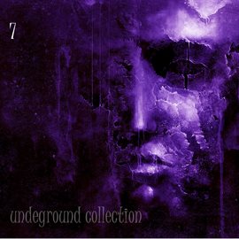 Cover image for Undeground Collection, Vol. 7