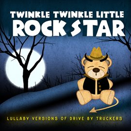 Cover image for Lullaby Versions of Drive-By Truckers