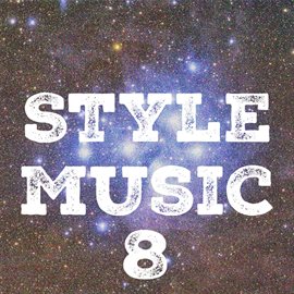 Cover image for Style Music, Vol. 8