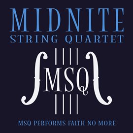 Cover image for MSQ Performs Faith No More