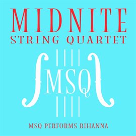 Cover image for MSQ Performs Rihanna