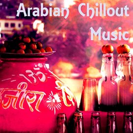 Cover image for Arabian Chillout Music