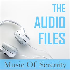 Cover image for The Audio Files: Music of Serenity