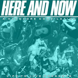 Cover image for Here and Now: A Hardcore Compilation