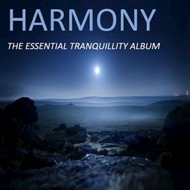 Cover image for Harmony: The Essential Tranquillity Album