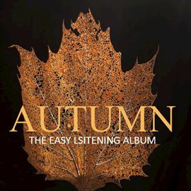 Cover image for Autumn: The Easy Listening Album