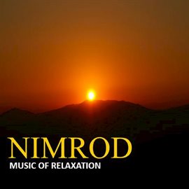 Cover image for Nimrod: Music of Relaxation