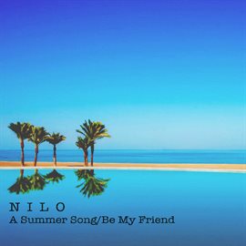 Cover image for A Summer Song / Be My Friend
