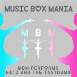 Cover image for MBM Performs Fitz and the Tantrums