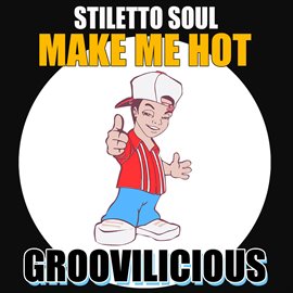 Cover image for Make Me Hot