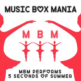 Cover image for MBM Performs 5 Seconds of Summer