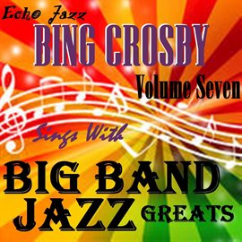 Imagen de portada para Big Band Jazz Greats, Vol.7