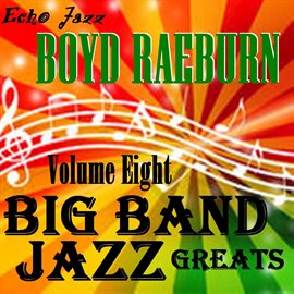 Imagen de portada para Big Band Jazz Greats, Vol. 8