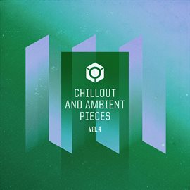 Cover image for Chillout & Ambient Pieces Vol.4