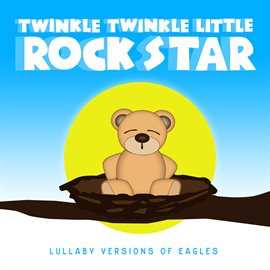 Cover image for Lullaby Versions of Eagles