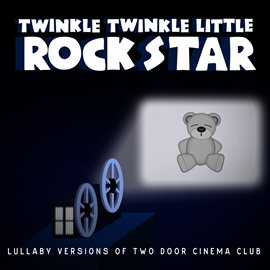 Cover image for Lullaby Versions of Two Door Cinema Club