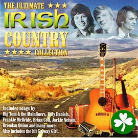 Cover image for The Ultimate Irish Country Collection