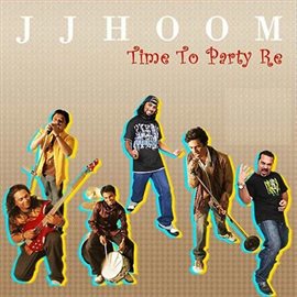 Jjhoom (time To Party Re)