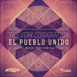 Cover image for El Pueblo Unido (Miguel Migs Remixes)