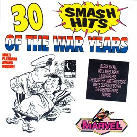 Cover image for 30 Smash Hits Of The War Years