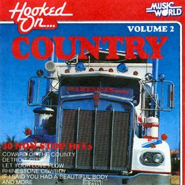 Cover image for Hooked on Country - Vol. 2