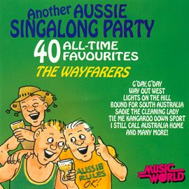 Cover image for Another Aussie Singalong Party