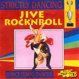 Cover image for Strictly Dancing - Jive / Rock 'n' Roll