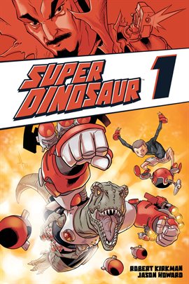 Cover image for Super Dinosaur Vol. 1