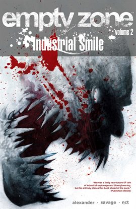 Cover image for Empty Zone Vol. 2: Industrial Smile