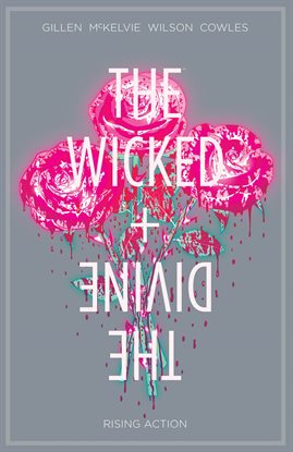 Cover image for The Wicked + The Divine Vol. 4: Rising Action