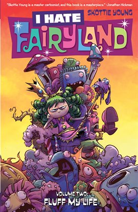 Cover image for I Hate Fairyland Vol. 2: Fluff My Life